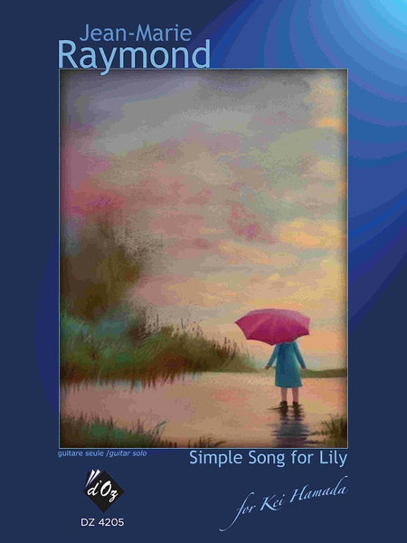 【PDF楽譜】レーモン:リリーのための素朴な歌